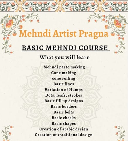 Basic Mehndi Course by Mehndi Artist Pragna